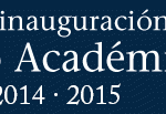 Acto de Inauguración del Curso Académico 2014-2015