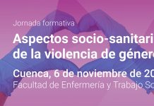 El campus de Cuenca acoge unas jornadas formativas sobre los aspectos sociosanitarios de la violencia de género
